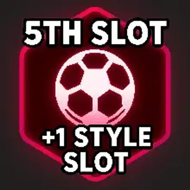 +1 STYLE SLOT (5TH SLOT) epic, Blue Lock: Rivals